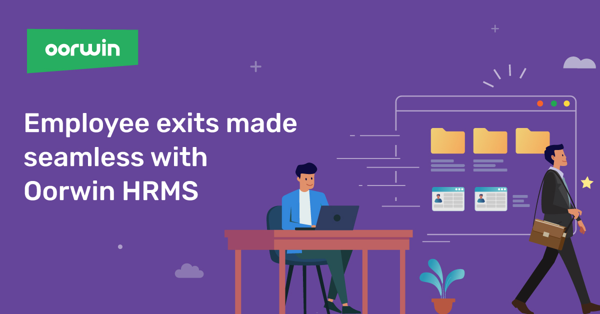 Hassle-free Employee Offboarding and Exit Management with Oorwin HRM