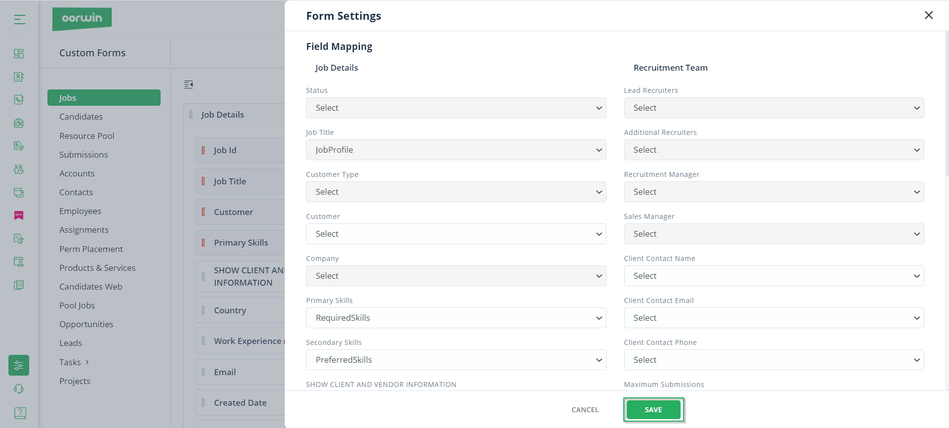 Form Settings - Setup Custom Forms - Oorwin