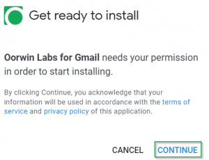 Click on Continue - Install Gmail Plugin - Oorwin