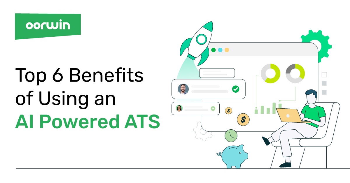 Top 6 Benefits of Using an AI Powered ATS