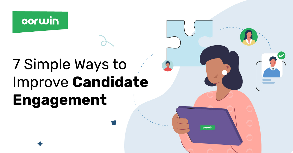 7 Simple Ways to Improve Candidate Engagement