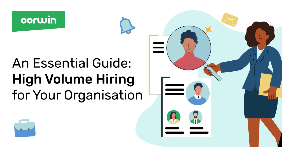 An Essential Guide: High Volume Hiring for Your Organization