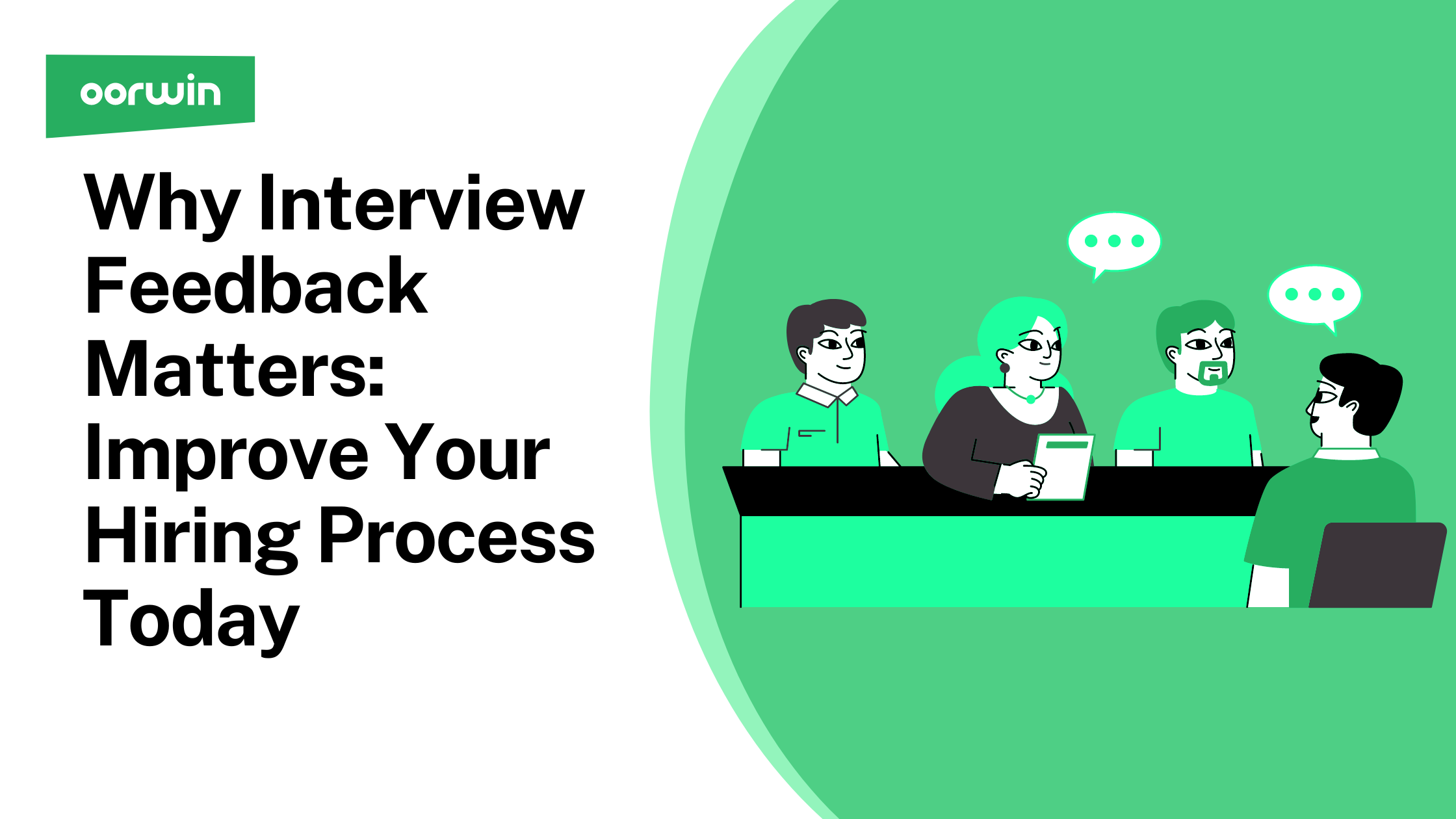 Why Interview Feedback Matters: Improve Your Hiring Process Today