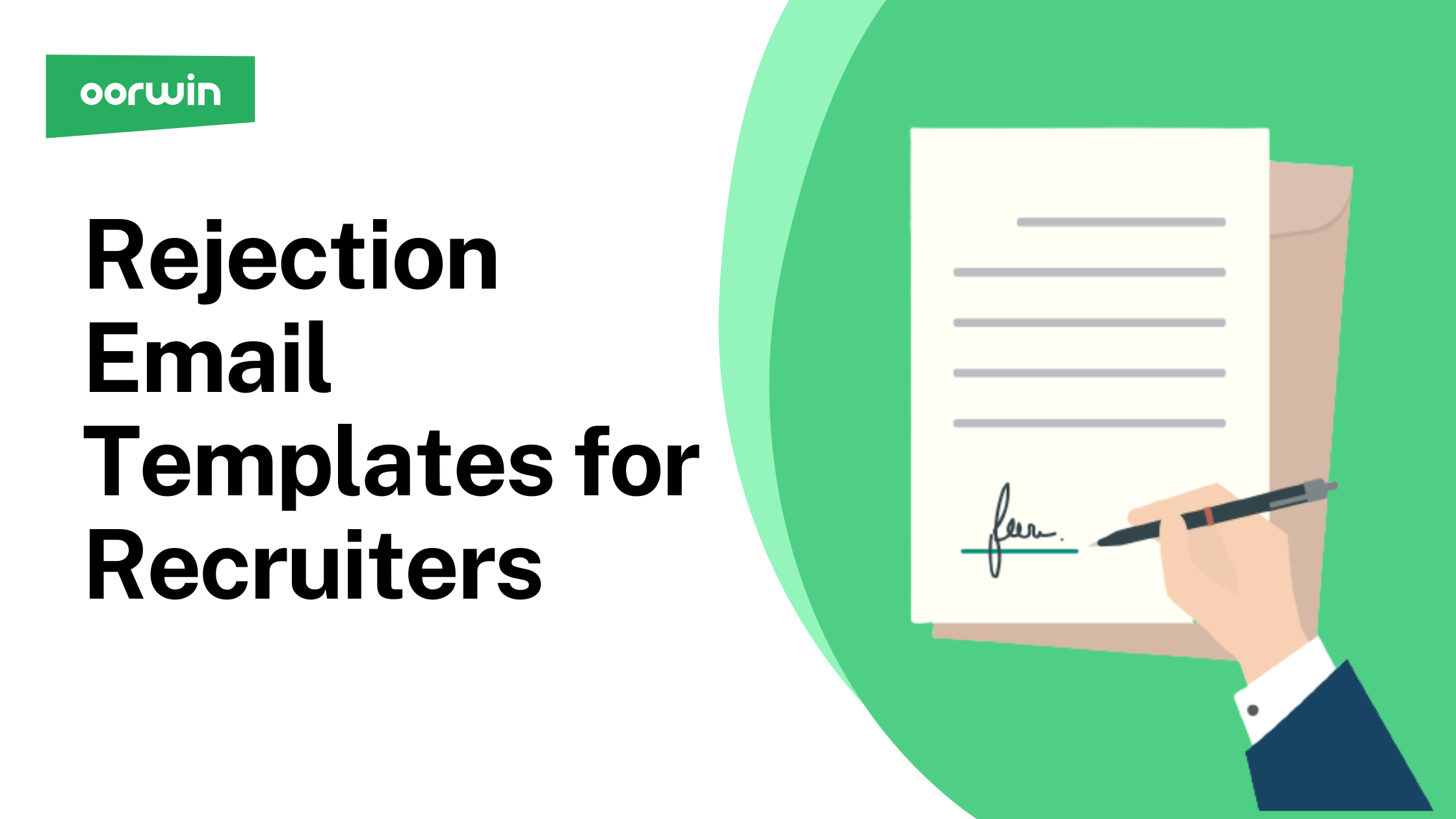 7 Candidate Rejection Email Templates for Recruiters