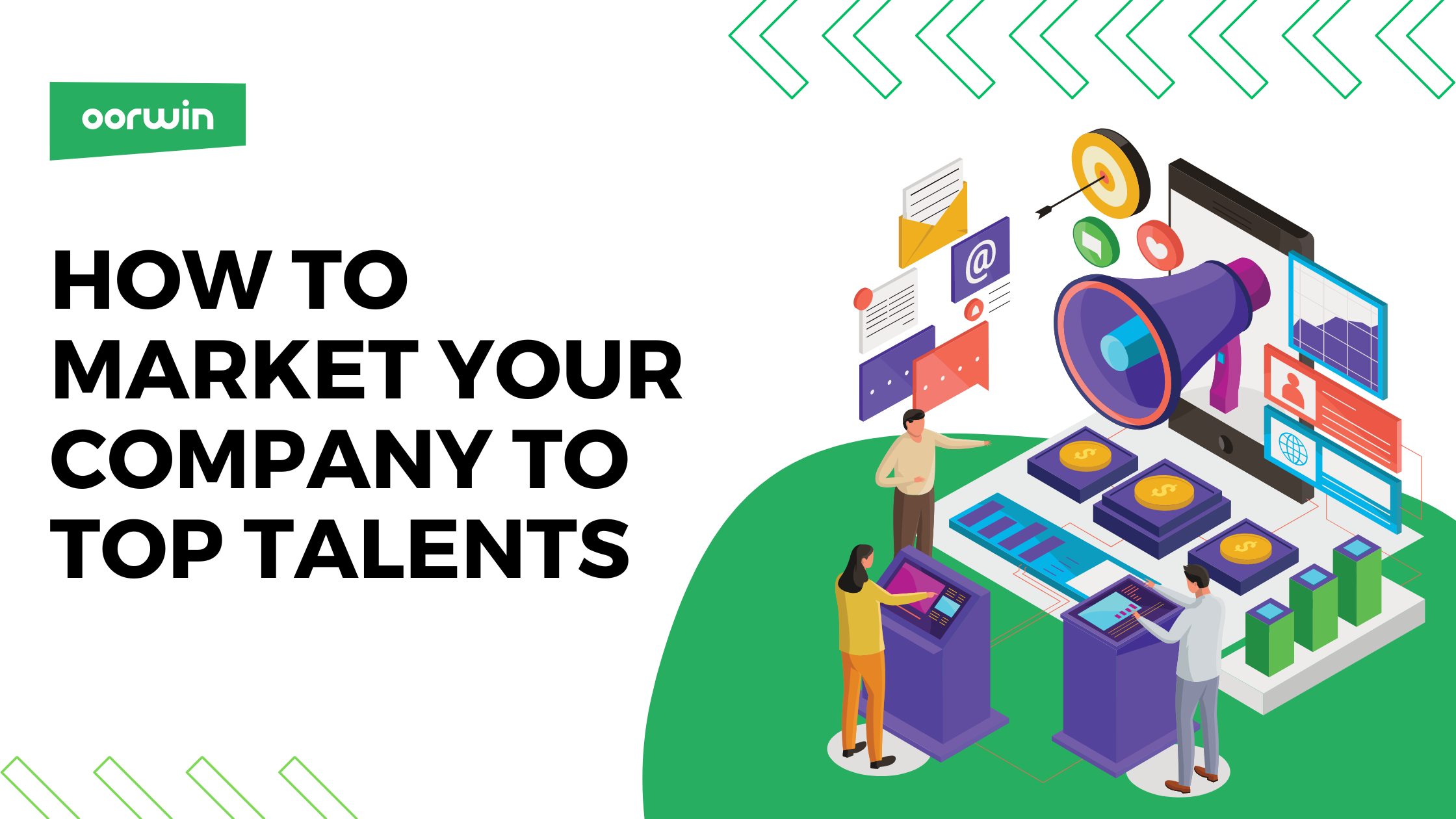 How to Market Your Company to Top Talents