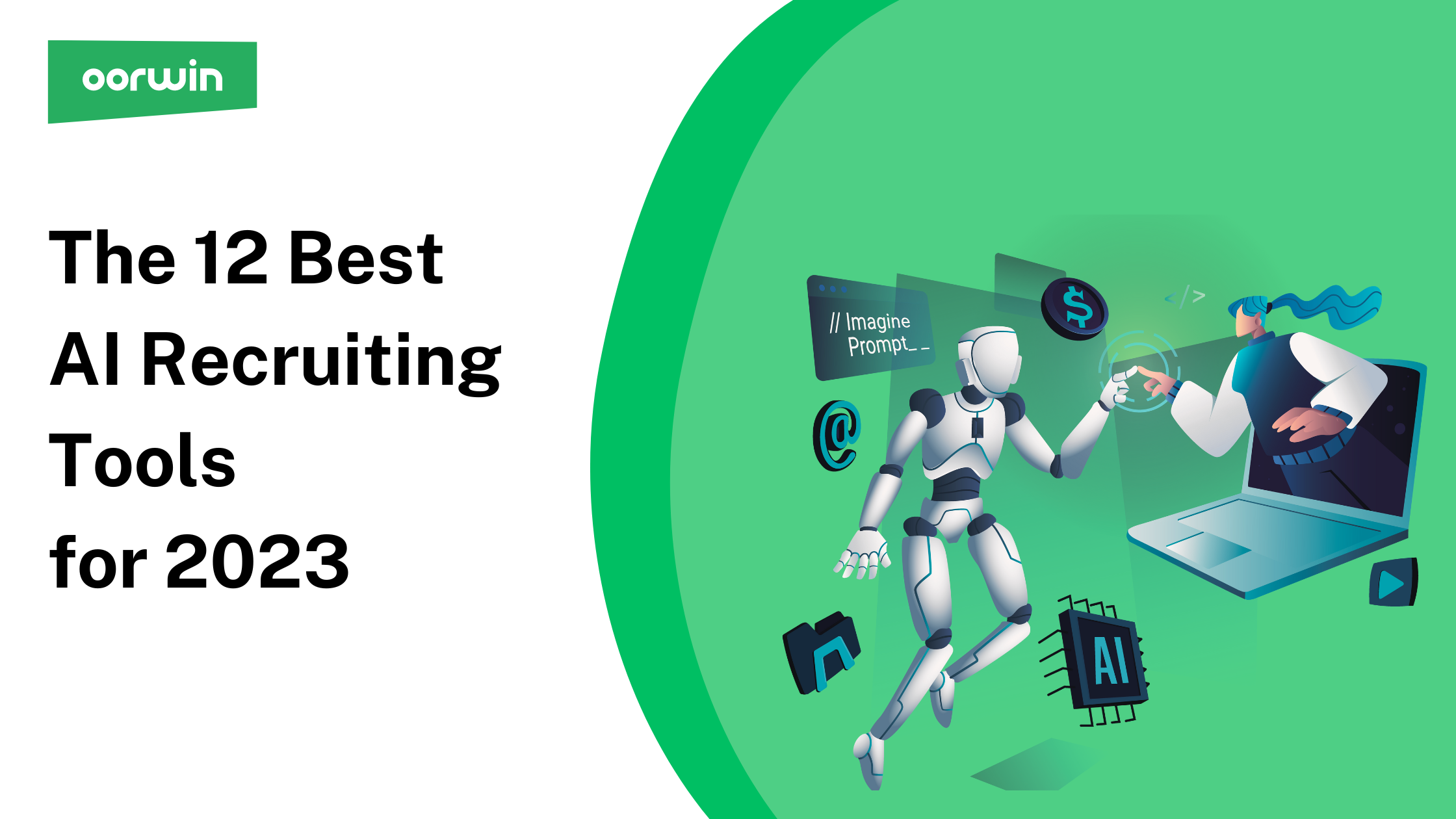 Top 12 AI Recruiting Tools for 2023