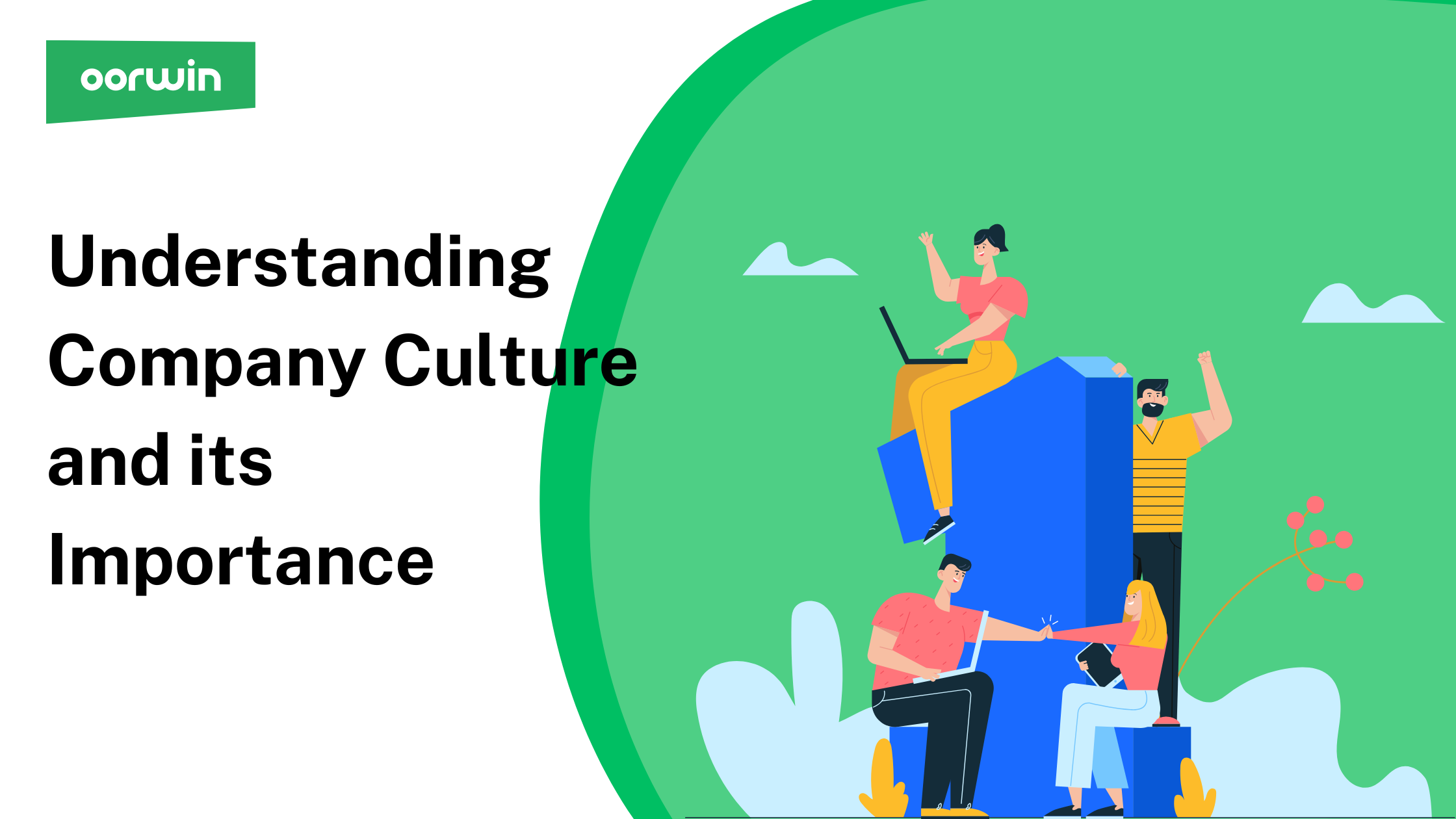 Understanding Company Culture and Its Importance