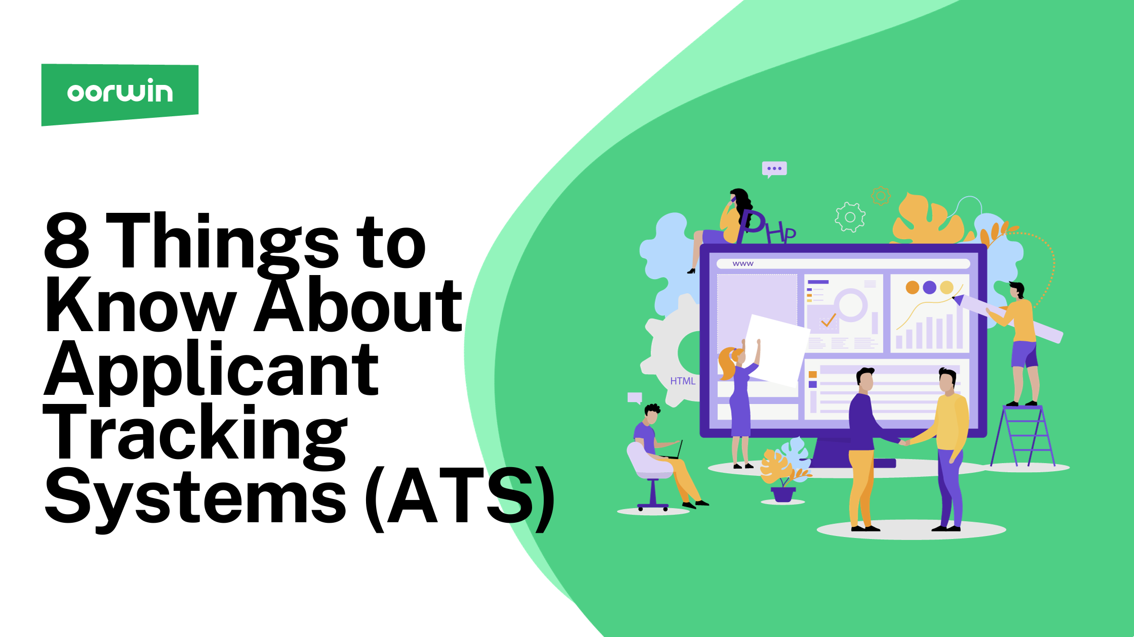 8 Things to Know About Applicant Tracking Systems (ATS)