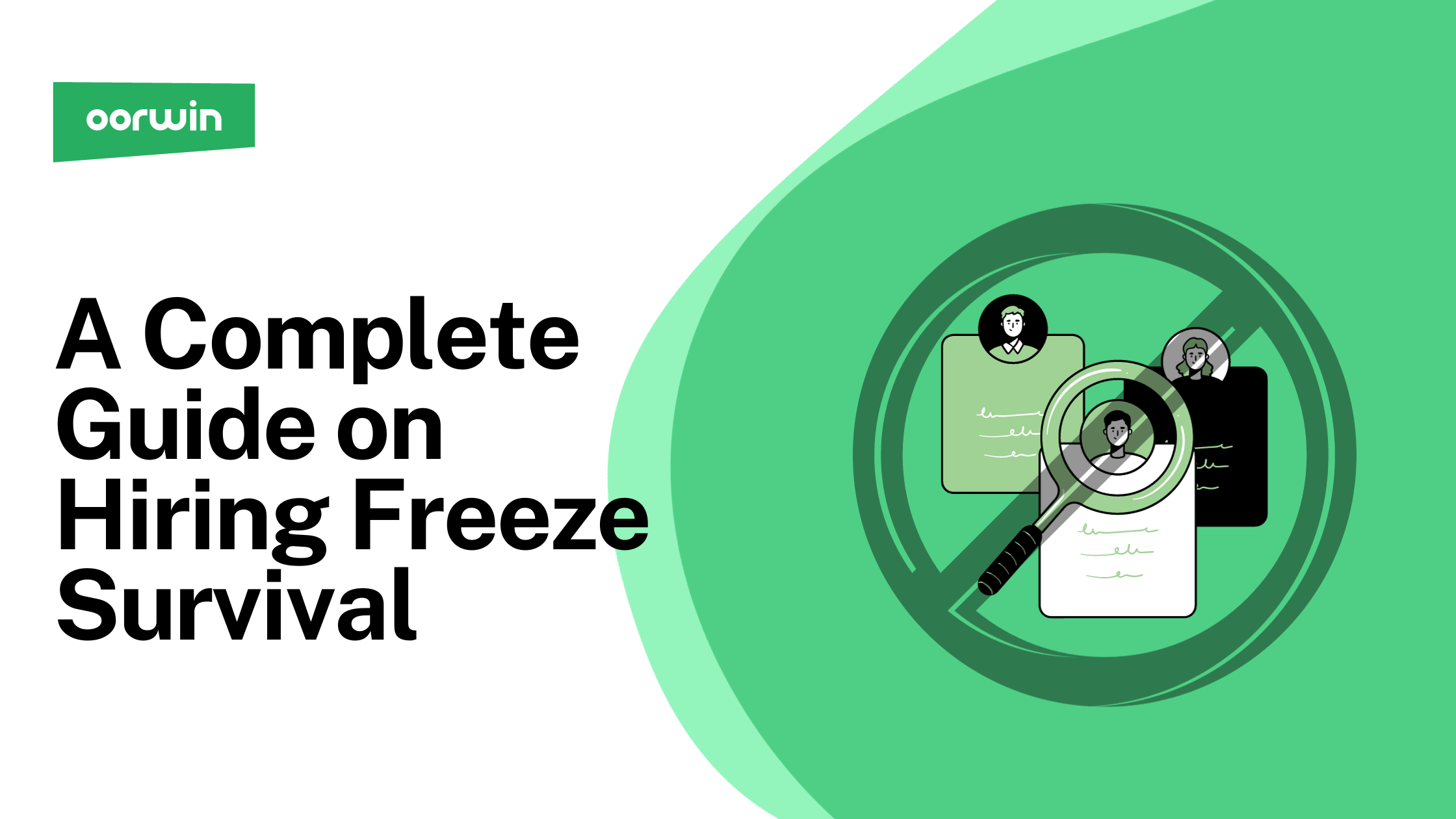 Surviving a Hiring Freeze: Essential Guide & Tips