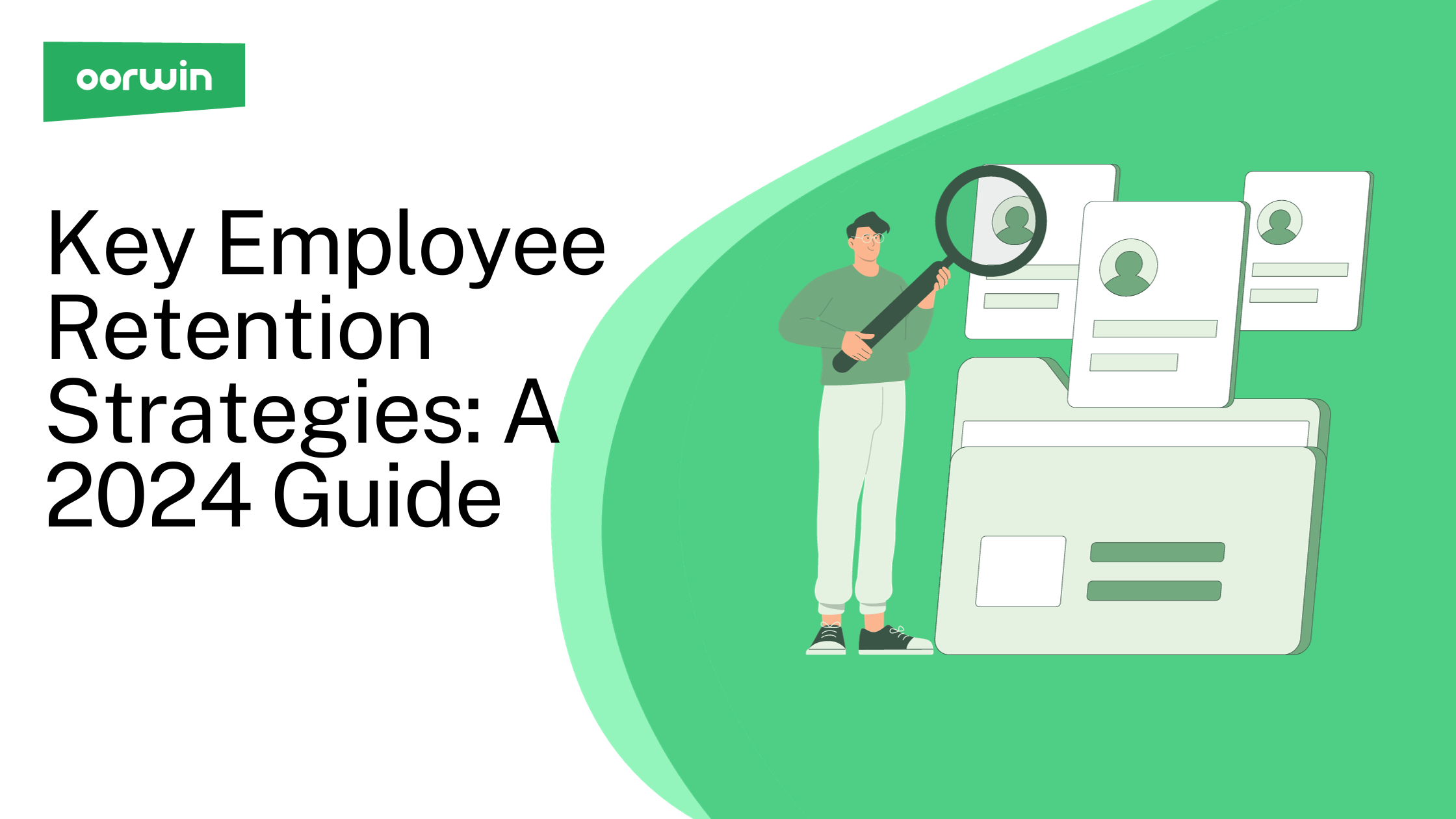 Key Employee Retention Strategies: A 2024 Guide