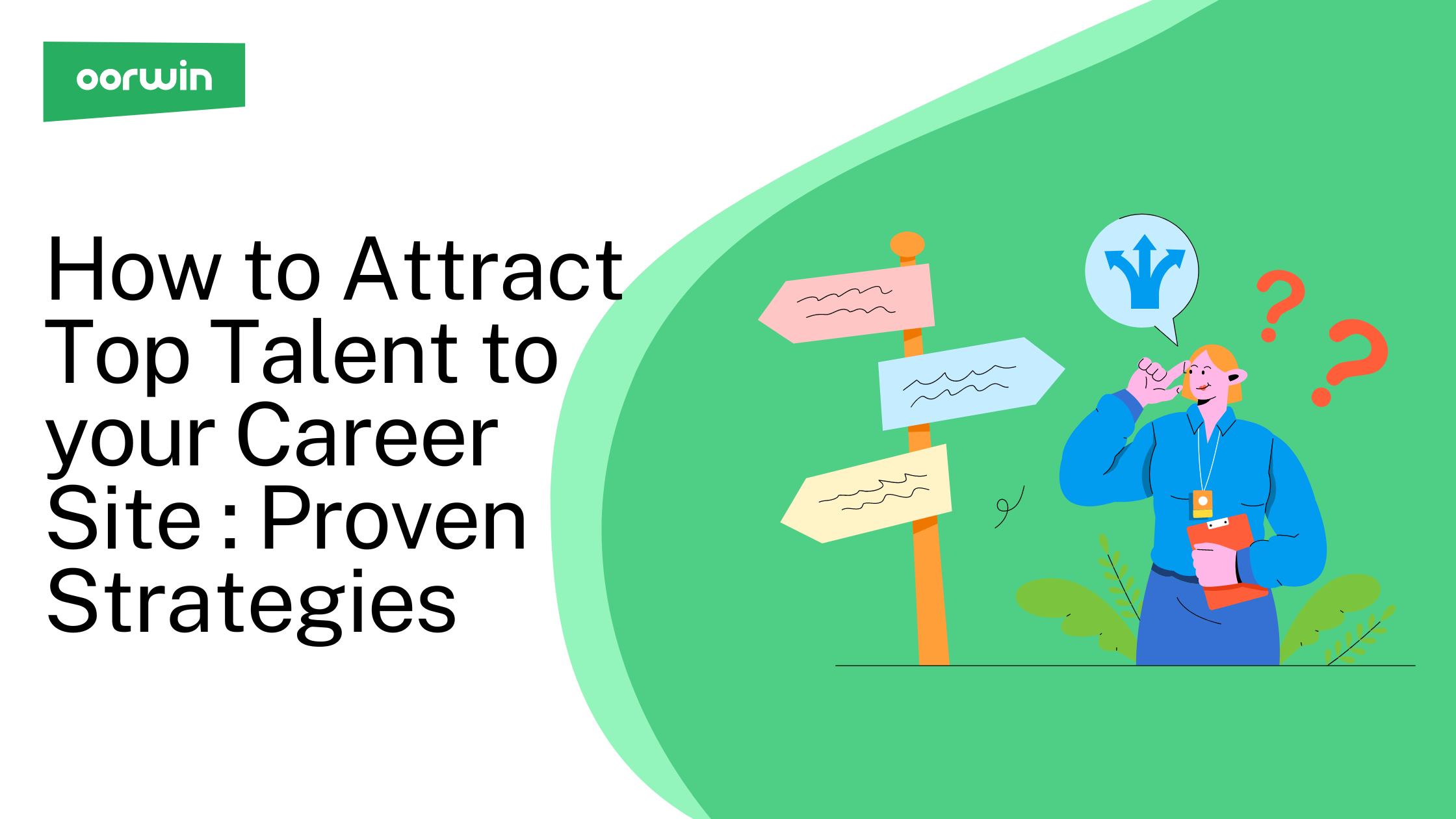 How to Attract Top Talent to your Career Site : Proven Strategies