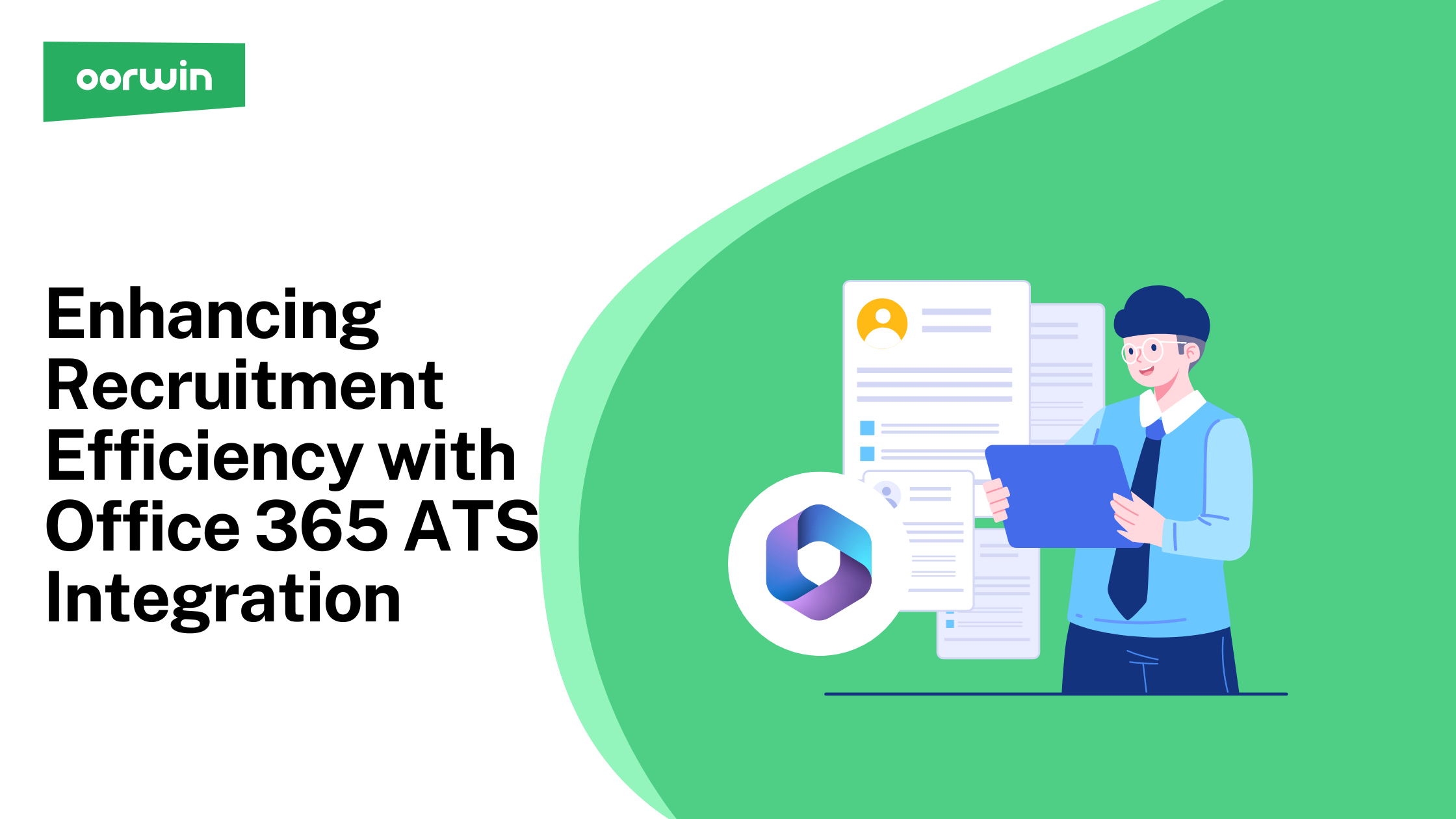 Enhancing Recruitment Efficiency with Office 365 ATS Integration: A Modern Approach