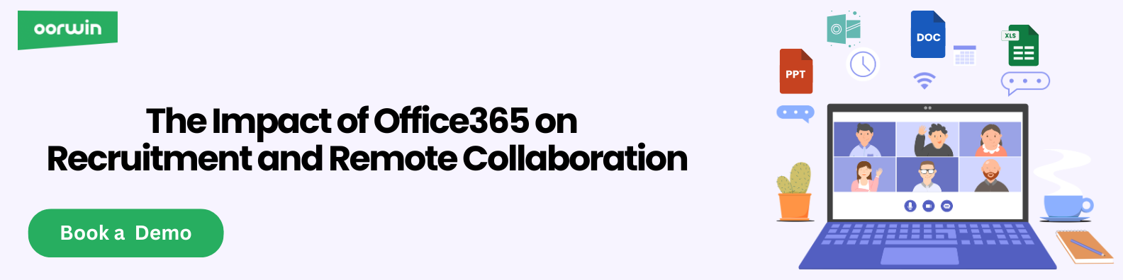 The Impact of Office365 on Recruitment and Remote Collaboration